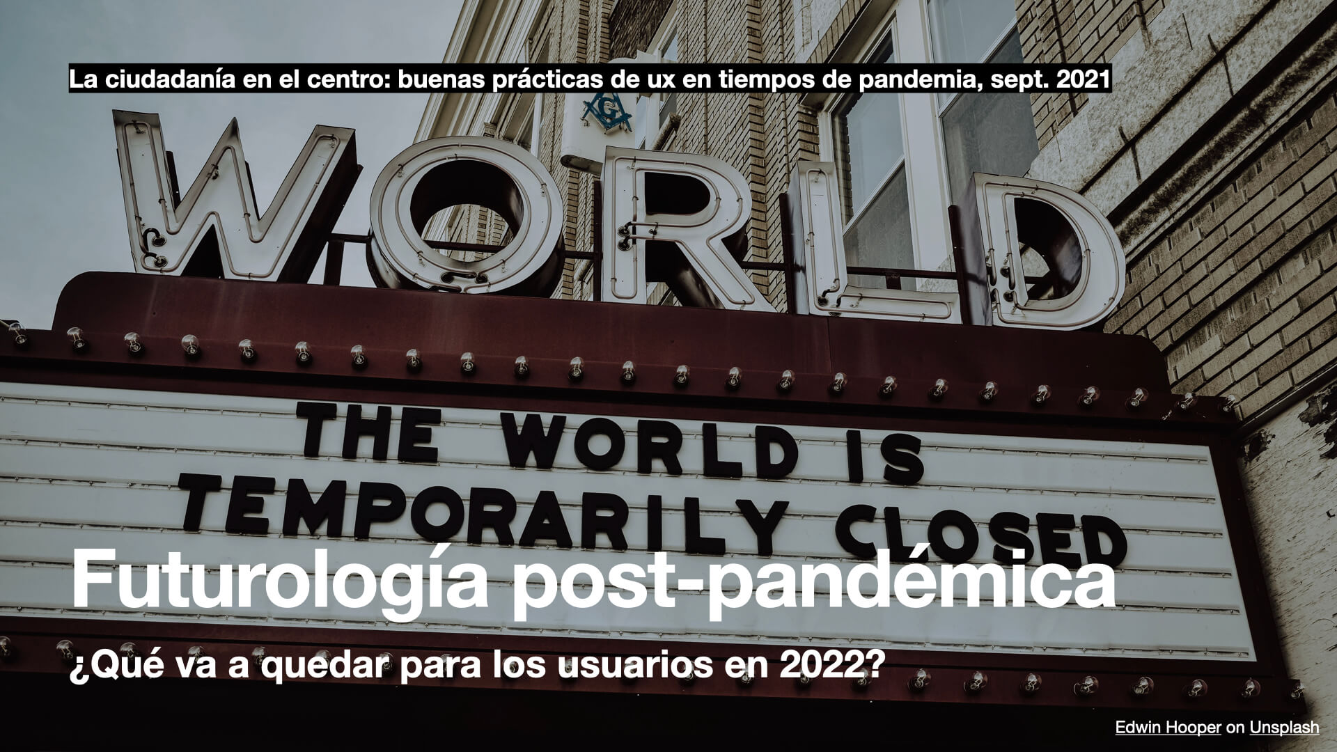 Futurología UX post-pandémica: ¿Qué va a quedar para los usuarios en 2022? - Futurología Pandemia Covid-19 Chile Experiencia usuaria Experiencia del cliente 