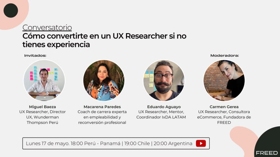 'Cómo convertirte en un UX Researcher si no tienes experiencia' con Eduardo Aguayo: UX Research Recruiting Mentoring 